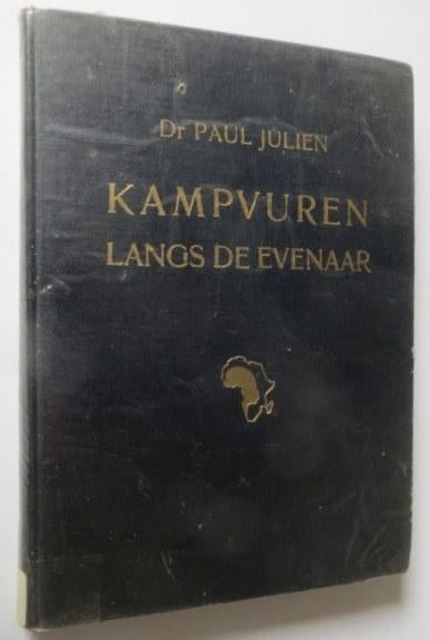 Julien: Kampvuren langs de evenaar, Gelezen, Afrika, 19e eeuw, Ophalen of Verzenden