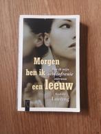 Morgen ben ik een leeuw, Boeken, Romans, Ophalen of Verzenden