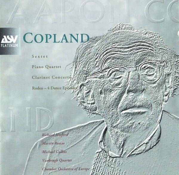 COPLAND Sextet & piano quartet CD ASV NIEUWSTAAT, Ophalen of Verzenden, Modernisme tot heden, Zo goed als nieuw, Kamermuziek