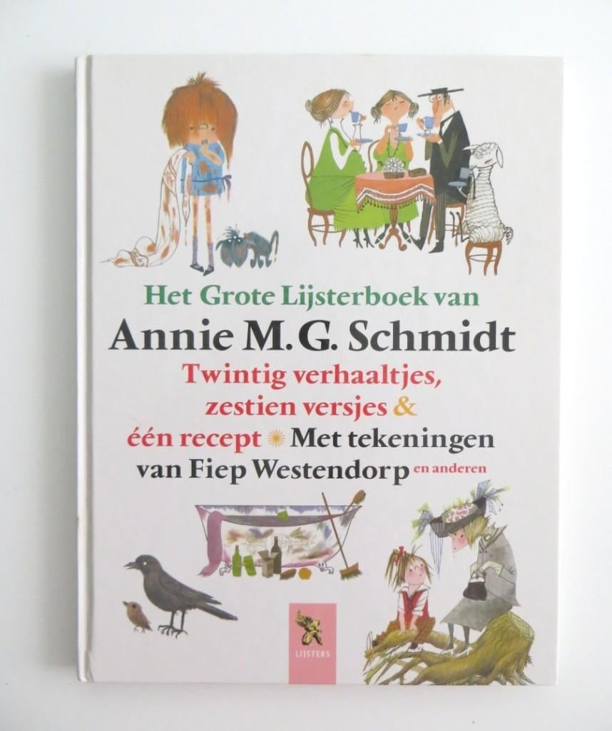 Kinderboek M4687: Het Grote Lijsterboek van A. Schmidt 4+, Annie M.G. Schmidt, Fictie algemeen, Jongen of Meisje, Ophalen of Verzenden