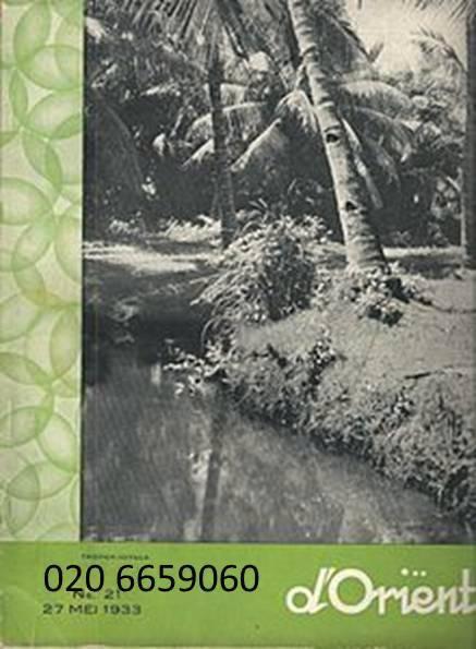 gezocht weekblad d'Oriënt Indonesië 1936 1937 1938 1939 1940, Boeken, Tijdschriften en Kranten, Gelezen, Overige typen, Ophalen of Verzenden