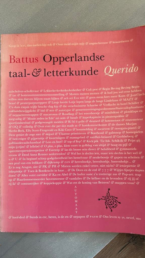 Battus Opperlandse taal en letterkunde, Boeken, Ophalen of Verzenden, Gelezen