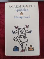 S.Carmiggelt Spijbelen en Haasje over 1e dr. Gebonden bundel, Simon Carmiggelt, Ophalen of Verzenden, Zo goed als nieuw, Eén auteur