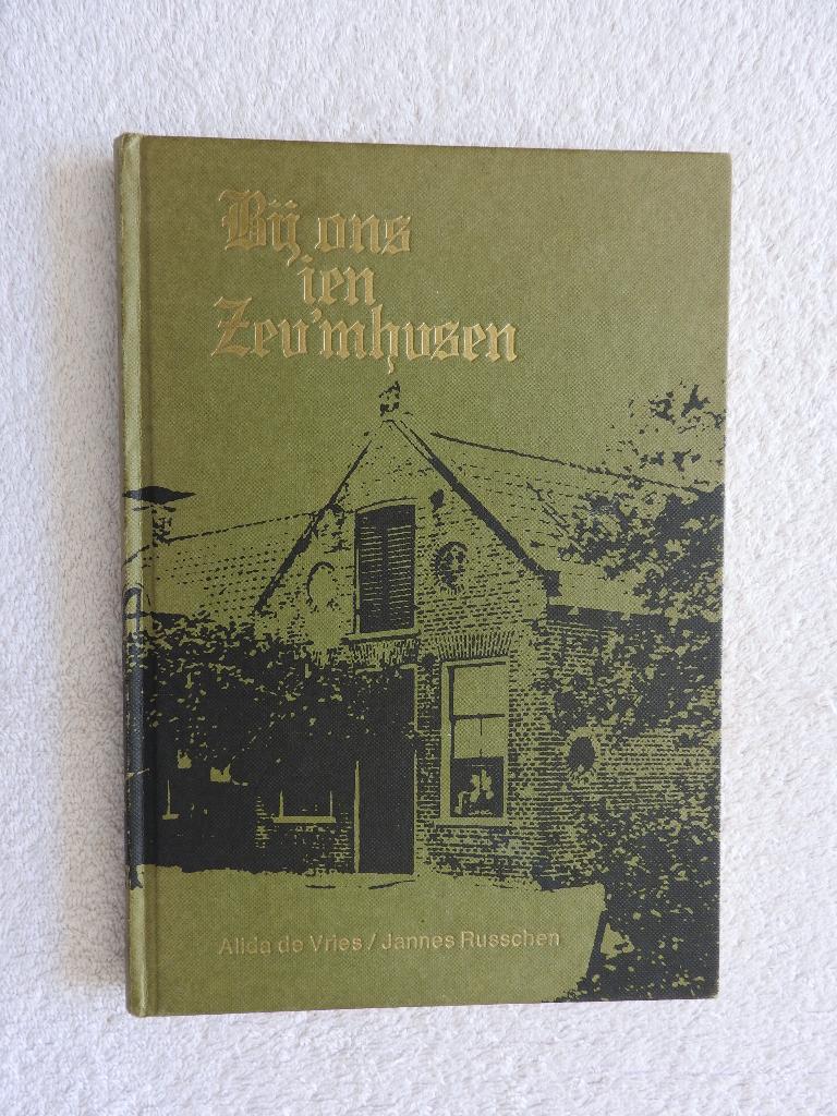 Bij ons ien Zeu'mhusen - Zevenhuizen, Ophalen of Verzenden, Zo goed als nieuw