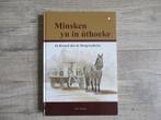 Friesland / Minsken yn in üthoeke, Boeken, Ophalen of Verzenden, 20e eeuw of later, Gelezen