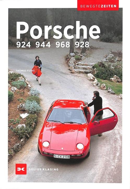 Porsche 924, 944, 968 und 928, Boeken, Auto's | Boeken, Nieuw, Porsche, Verzenden