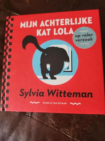 Mijn Achterlijke Kat Lola - Sylvia Witteman beschikbaar voor biedingen