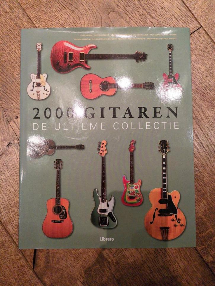 2000 Gitaren: De Ultieme Collectie - Boek, Boeken, Muziek, Gelezen, Instrument, Ophalen of Verzenden