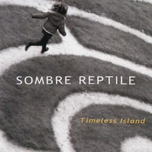 Sombre Reptile - Timeless Island - CD, Cd's en Dvd's, Cd's | Rock, Nieuw in verpakking, Poprock, Verzenden