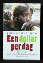 Chris van der Heijden, Een dollar per dag en Grijs verleden, Gelezen, Wereld, Maatschappij en Samenleving, Ophalen of Verzenden