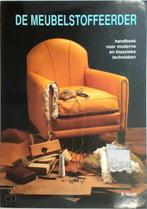 De Meubelstoffeerder - Handboek, Boeken, Ophalen of Verzenden, Zo goed als nieuw