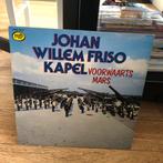 Johan Willem Friso Kapel - Voorwaarts Mars, Ophalen of Verzenden, 12 inch