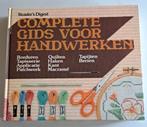 Complete gids voor handwerken. Reader's Digest, Boeken, Ophalen, Zo goed als nieuw