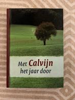 J. Calvijn - Met Calvijn het jaar door, Boeken, Ophalen of Verzenden, Zo goed als nieuw, J. Calvijn