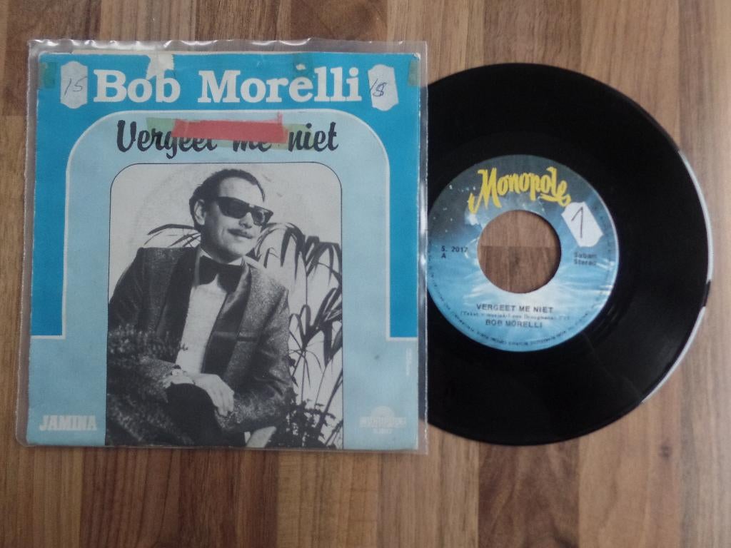 single  Bob Morelli - Vergeet Me Niet*, Cd's en Dvd's, Vinyl Singles, Gebruikt, Single, Nederlandstalig, 7 inch, Ophalen of Verzenden