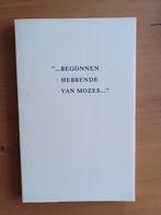 Begonnen hebbende van Mozes..., Boeken, Godsdienst en Theologie, Gelezen, Christendom | Protestants, Ophalen of Verzenden, B. Holwerda