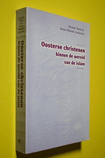 Oosterse Christenen binnen de wereld v/d Islam- 1997- beschikbaar voor biedingen