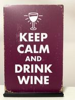 Keep Calm Drink Wine metalen tekstbord (Old Look), Pand50, Nieuw, Ophalen of Verzenden, Pand50