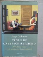 Joep Dohmen - tegen de onverschilligheid, Boeken, Gelezen, Joep Dohmen, Wijsbegeerte of Ethiek, Ophalen of Verzenden
