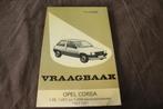 Opel Corsa 1982 - 1985 benzine motoren vraagbaak handboek, Auto diversen, Handleidingen en Instructieboekjes, Ophalen of Verzenden