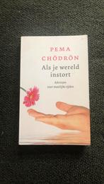 Pema Chodron - Als je wereld instort, Boeken, Ophalen of Verzenden, Zo goed als nieuw, Pema Chodron