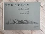 Kardol, Pieter C. - Schetsen op het land en in de stad, Ophalen of Verzenden, Zo goed als nieuw, Schilder- en Tekenkunst, P.C. Kardol