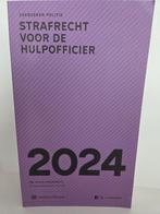 Strafrecht voor de Hulpofficier 2024 - Zakboeken Politie, Boeken, Ophalen of Verzenden, Zo goed als nieuw, HBO, Mr. M.G.H. Hoekendijk