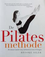 De Pilates Methode - Brooke Siler, Forum Amsterdam, Ophalen of Verzenden, Zo goed als nieuw, Gezondheid en Conditie