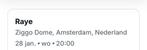 Tickets concert Raye 28 januari 2026 Ziggo Dome, Tickets en Kaartjes, Twee personen, Januari