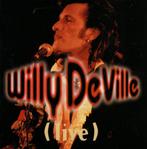 CD Willy DeVille - Live, Ophalen of Verzenden, Zo goed als nieuw, Singer-songwriter