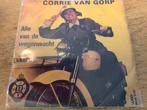 Corrie van Gorp - Alie van de wegenwacht Vinyl Single, Gebruikt, 7 inch, Single, Ophalen of Verzenden