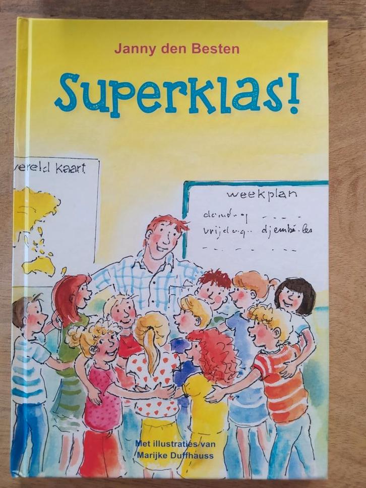 Janny den Besten - Superklas!, Boeken, Kinderboeken | Jeugd | onder 10 jaar, Zo goed als nieuw, Ophalen of Verzenden