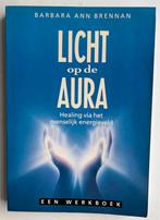 Licht op de Aura - Barbara Ann Brennan, Boeken, Ophalen of Verzenden, Zo goed als nieuw, Spiritualiteit algemeen, Achtergrond en Informatie