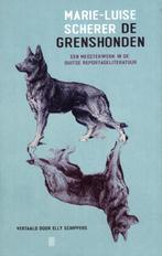 De Grenshonden - Marie Luise Scherer BOEK 9789493367333, Ophalen of Verzenden, Zo goed als nieuw, Honden, Marie-Luise Scherer