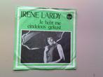 irene lardy - je hebt me eindeloos gekust / kiriako, Ophalen of Verzenden, Gebruikt, Overige formaten, Levenslied of Smartlap