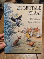 Ulf Nilsson - De brutale kraai., Boeken, Ophalen of Verzenden, Zo goed als nieuw