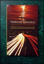 TIJDELOZE EENVOUD - Spiritualiteit en verloren vooruitgang -, Boeken, Esoterie en Spiritualiteit, Verzenden, Zo goed als nieuw