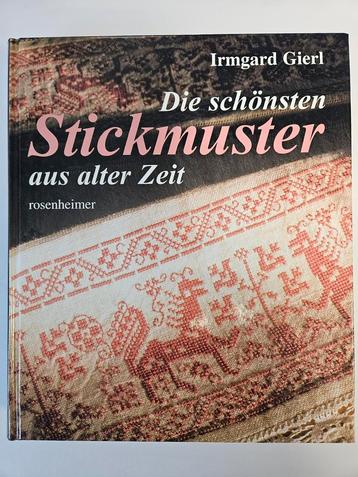 BOEK die schönsten STICKMUSTER aus alter Zeit - Irmgard Gier beschikbaar voor biedingen