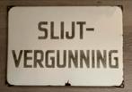 Emaille Bord Slijt Vergunning, Ophalen of Verzenden, Gebruikt, Reclamebord