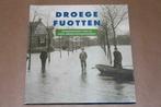 Droege fuotten - Friese waterstaatsgeschiedenis !!, Gelezen, Ophalen of Verzenden