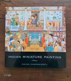 Indian miniature painting - Anjan Chakraverty, Verzenden, Zo goed als nieuw, Schilder- en Tekenkunst
