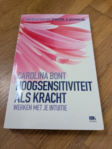 Carolina Bont - Hoogsensitiviteit als kracht beschikbaar voor biedingen