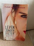 Leven Zonder Filter - Fleur van Groningen, Boeken, Ophalen of Verzenden, Zo goed als nieuw, Esoterie en Spiritualiteit