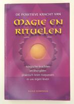 Sommesous, Nicole -De positieve kracht van magie en rituelen, Boeken, Gelezen, Verzenden