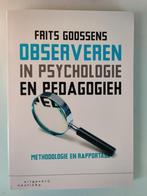 Observeren in psychologie en pedagogiek (9789046906200), Boeken, Psychologie, Ophalen of Verzenden, Zo goed als nieuw