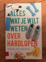 Alles wat je wilt weten over hardlopen - M. van Sprundel, Mariska van Sprundel, Lopen en Fietsen, Ophalen of Verzenden, Zo goed als nieuw