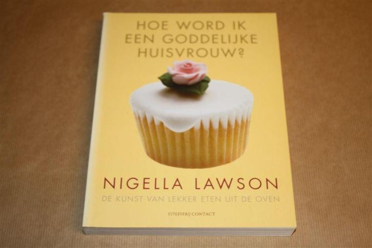 Hoe word ik een goddelijke huisvrouw? Nigella Lawson., Boeken, Kookboeken, Zo goed als nieuw, Italië, Ophalen of Verzenden