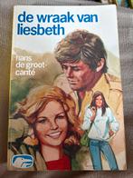 De Wraak van Liesbeth - Hans de Groot-Canté, Ophalen of Verzenden, Gelezen, Nederland