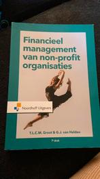 Financieel management van non-profit organisaties, Boeken, Ophalen of Verzenden, T.L.C.M. Groot; G.J. van Helden, Zo goed als nieuw