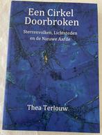 Thea Terlouw Een cirkel doorbroken, Boeken, Achtergrond en Informatie, Spiritualiteit algemeen, Thea Terlouw., Ophalen of Verzenden